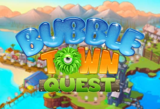 Bubble Town Quest